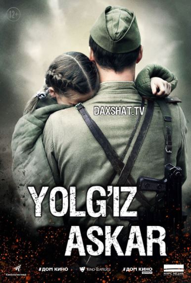 Yolg'iz Askar 2015 HD Uzbek tilida Tarjima kino Skachat
