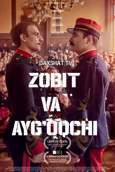 Zobit va Ayg'oqchi / Ofitser va Josus 2019 HD Uzbek tilida Tarjima kino Skachat