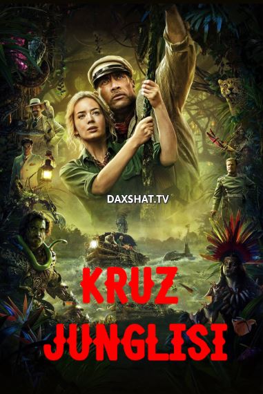 Kruz Junglisi / Changalzor Bo'ylab Sayohat Premyera 2021 Uzbek tilida Tarjima kino HD Skachat