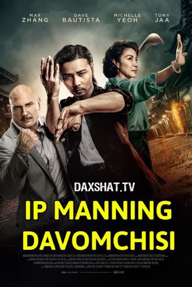 Ip Manning Davomchisi / Ipmanning Davomchisi HD Uzbek tilida Tarjima kino Skachat