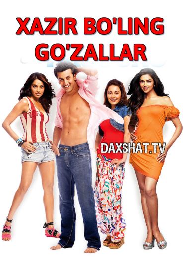 Xazir Bo'ling Go'zallar 2008 Hind kino Uzbek tilida Tarjima kino HD Skachat