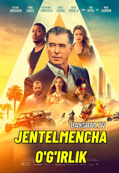 Oliyjanob O'g'rilar / Jentelmencha O'g'irlik / Mamnuniyat 2021 Premyera HD Uzbek tilida Tarjima kino