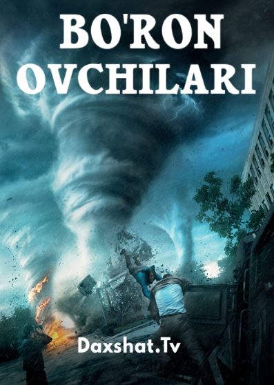Bo'ron Ovchilari / Quyun Girdobida 2014 HD O'zbek tilida Tarjima kino Skachat