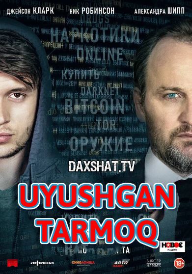 Uyushgan Tarmoq Premyera 2020 Uzbek tilida Tarjima kino HD Skachat