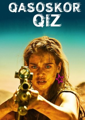 Qasoskor Qiz Premyera HD Uzbek tilida Tarjima kino 2017 Skachat