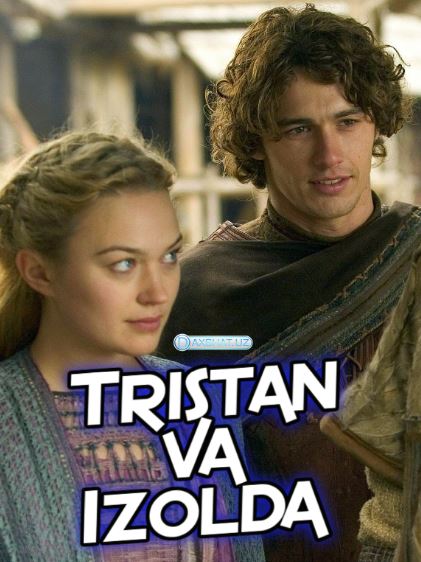 Tristan va Izolda HD 2006 O'zbek tilida Tarjima kino Skachat