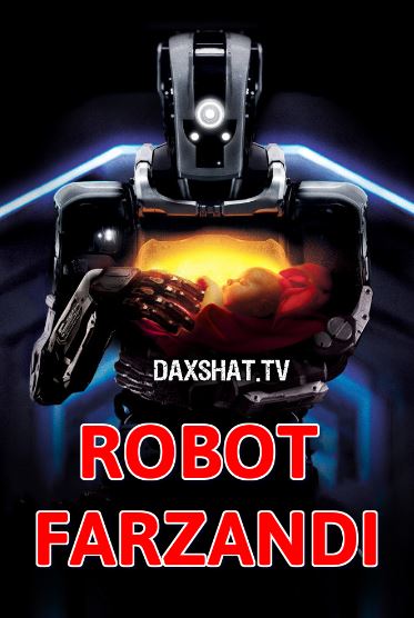 Robot Farzandi HD Uzbek tilida Tarjima kino 2019 Skachat