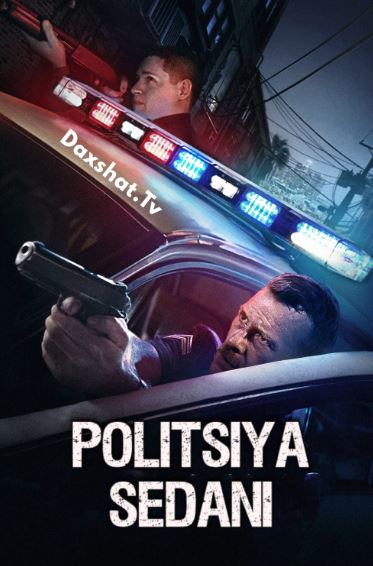 Politsiya Sedani 2019 Uzbek tilida Tarjima kino HD Skachat