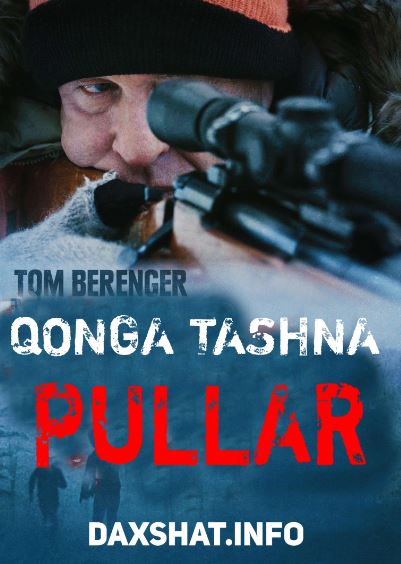 Qonga Tashna Pullar Premyera 2020 HD Uzbek tilida Tarjima kino Skachat