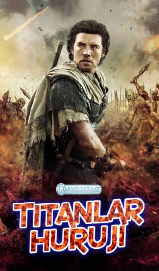 Titanlar Huruji 2 / Titanlar Jangi 2 2012 HD O'zbek tilida Tarjima kino Skachat