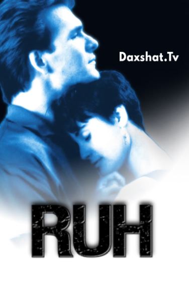 Ruh / Rux 1990 O'zbek tilida Tarjima kino HD Skachat