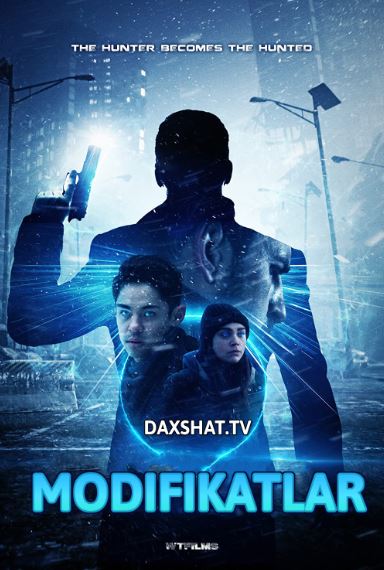 Modifikatlar / Rivojlanganlar Premyera HD Uzbek tilida Tarjima kino 2019 Skachat
