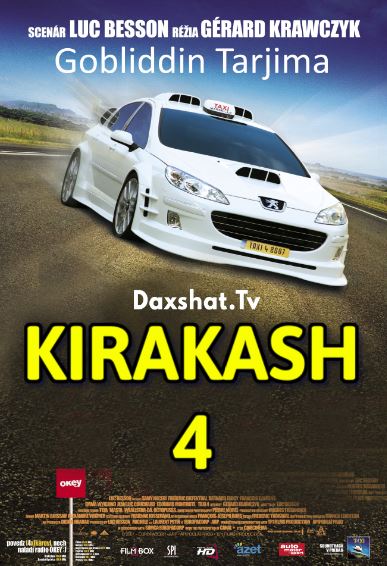 Kirakash 4 / Taksi 4 Gobliddin tarjima 2007 O'zbek tilida Tarjima kino HD Skachat