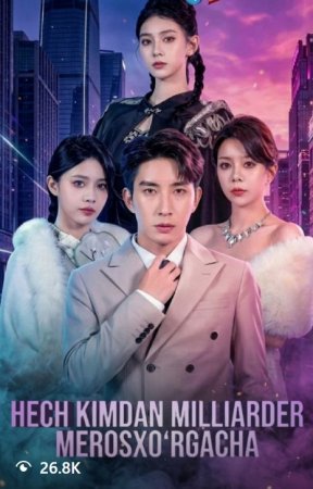 Hech kimdan milliarder merosxo'rgacha drama koreya seriali uzbek tilida