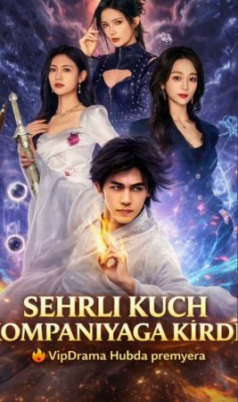 Sehrli kuch kompaniyaga kirdi drama koreya seriali uzbek tilida