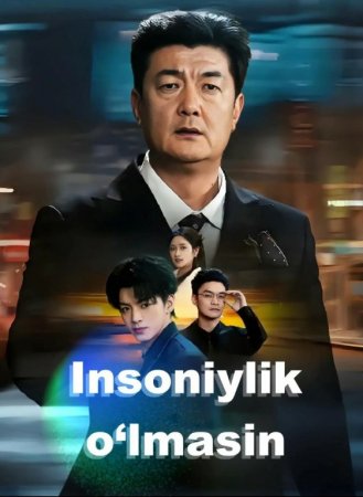 Insoniylik o'lmasin drama Koreya seriali uzbek tilida