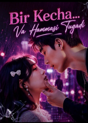 Bir kecha va hammasi tugadi drama koreya seriali uzbek tilida