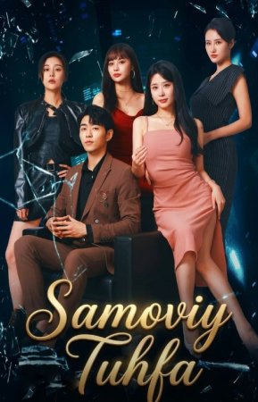 Samoviy tuhfa drama koreya seriali uzbek tilida